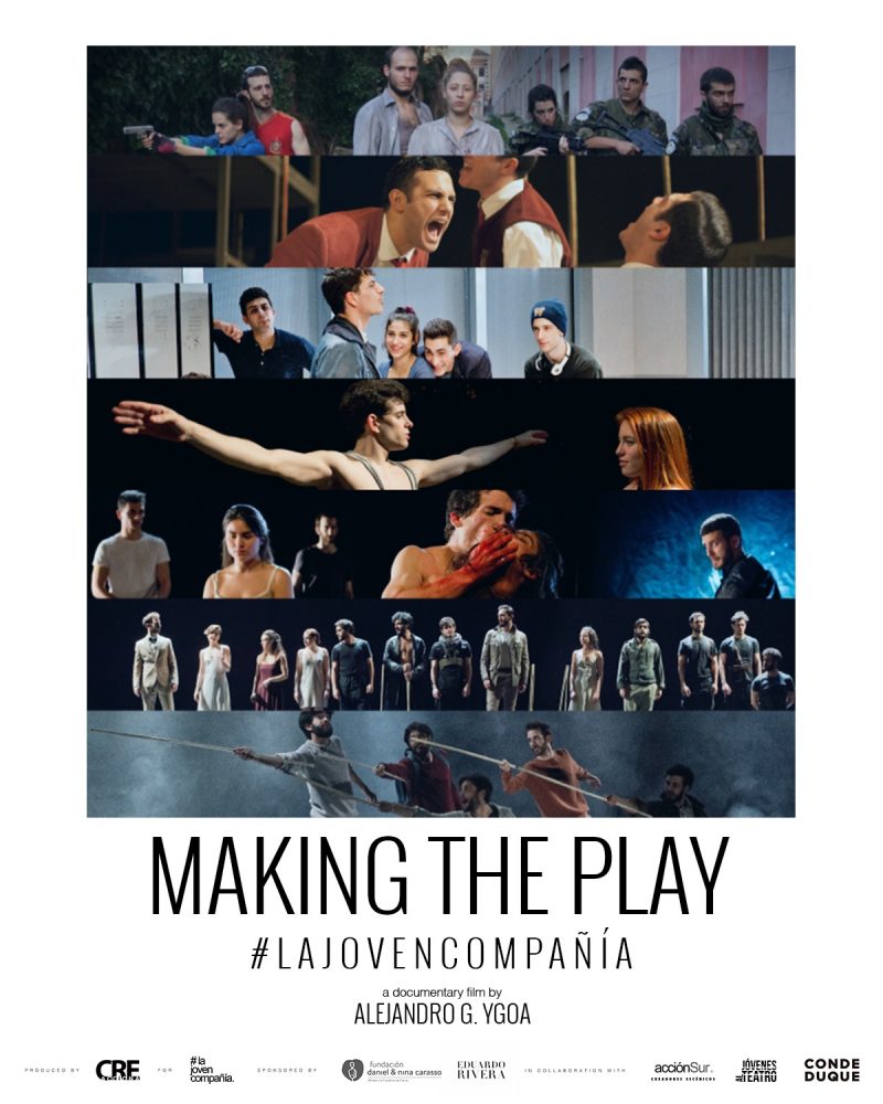 Making the Play by La Joven Compañía